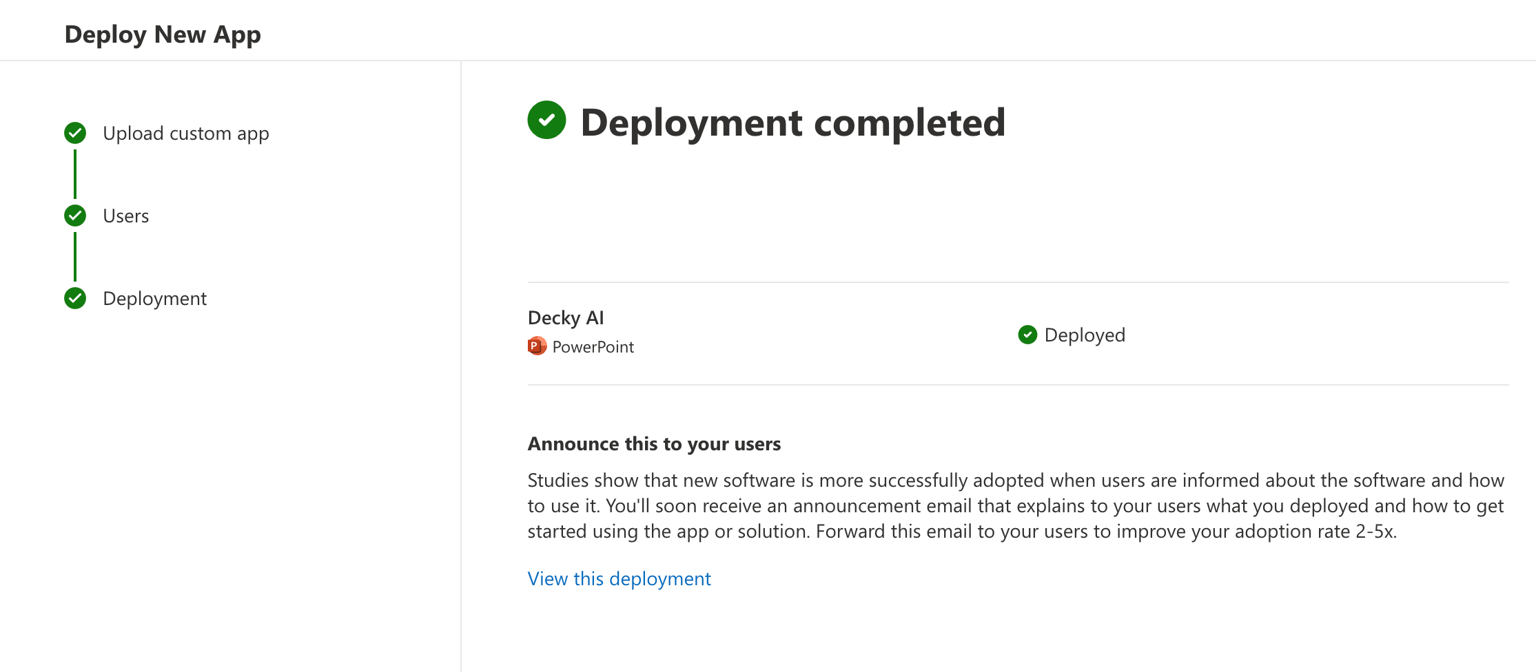Deployment completed confirmation screen in the admin center